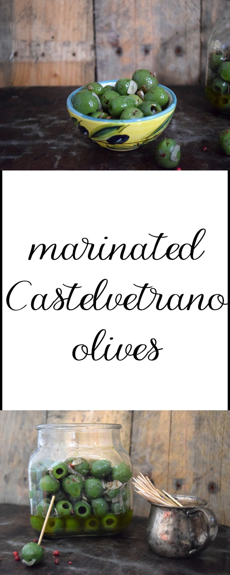 Marinated Castelvetrano Olives • Nourish and Nestle