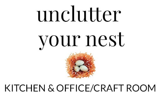 Home Decluttering Tips: Kitchen, Office & Craft Room