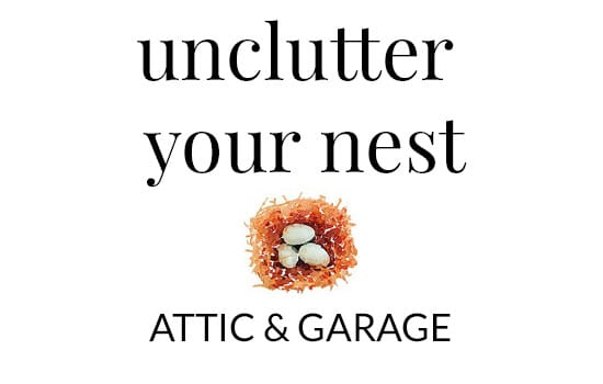 Clear the Clutter in the Attic and Garage