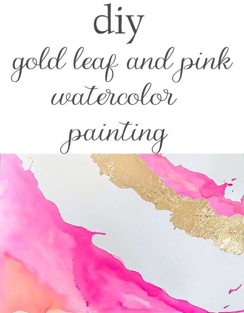 Pinterest Pin of DIY Watercolor Painting: DIY Abstract art with gold leaf 