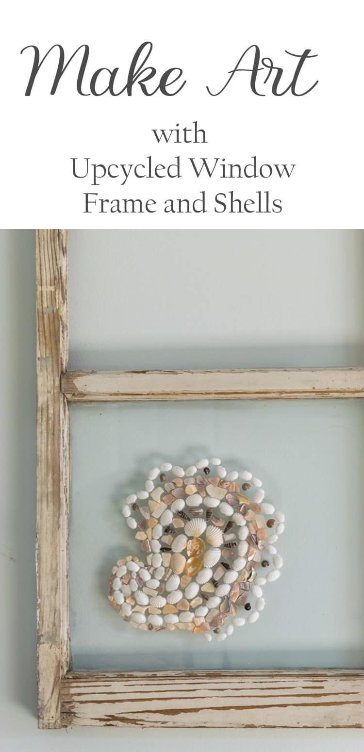 Make your own art using an upcycled window frame, modge podge and some shells. A easy DIY project for some unique home decor.