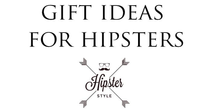 Gift Ideas for the Hipster Dad