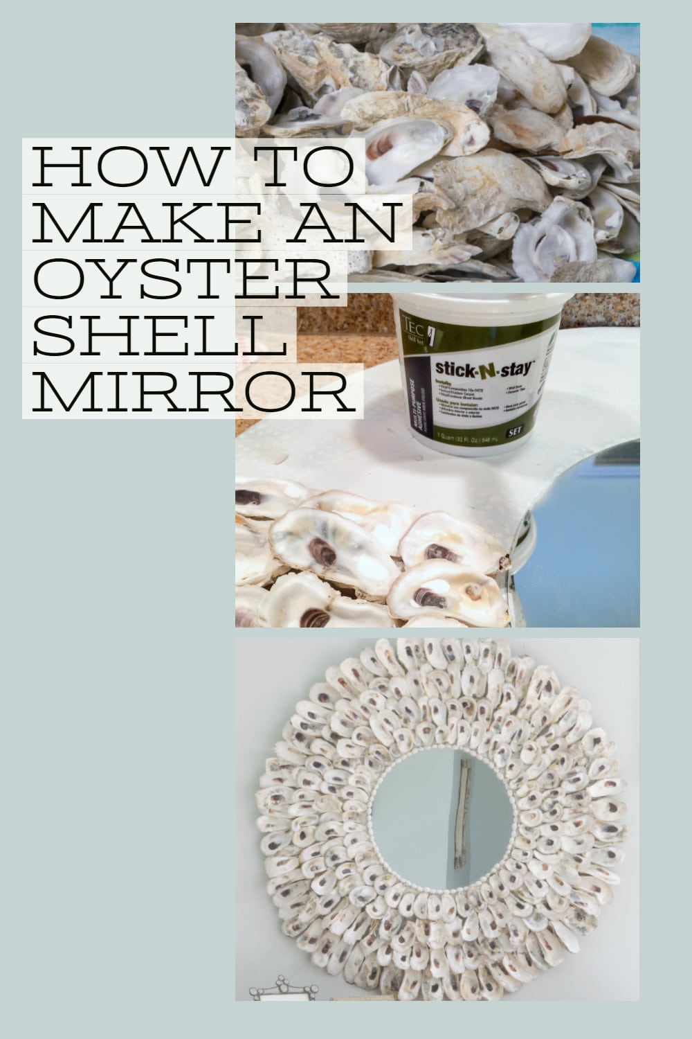 Oyster shell mirror and adhesive.