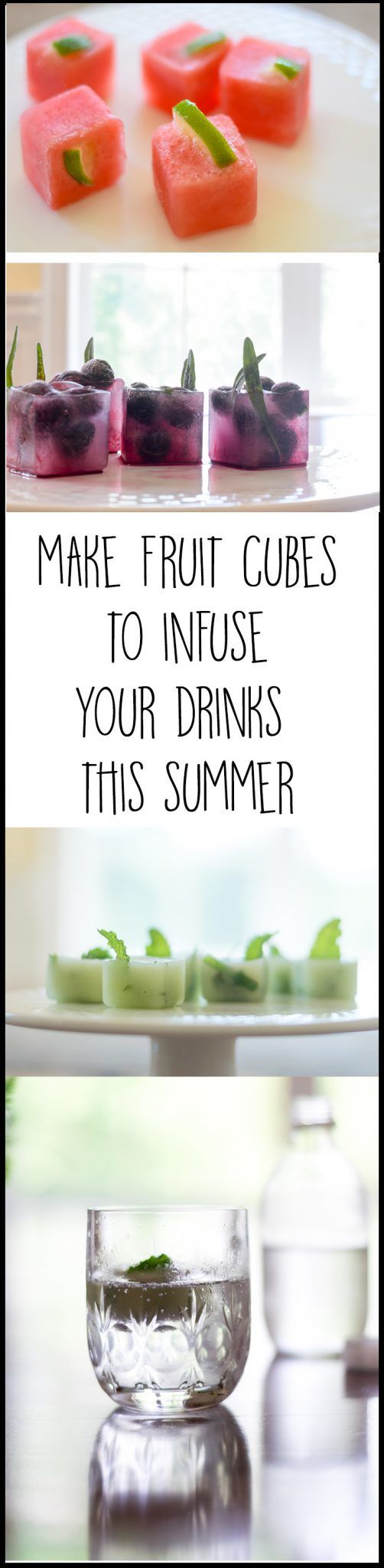 Fruit Infused Ice Cubes are the perfect way to add flavor to your water or favorite beverages this summer. Cucumber/Mint, Watermelon/Lime and Blueberry/Lavender are delicious combinations and make getting that daily water quota all the more enjoyable.