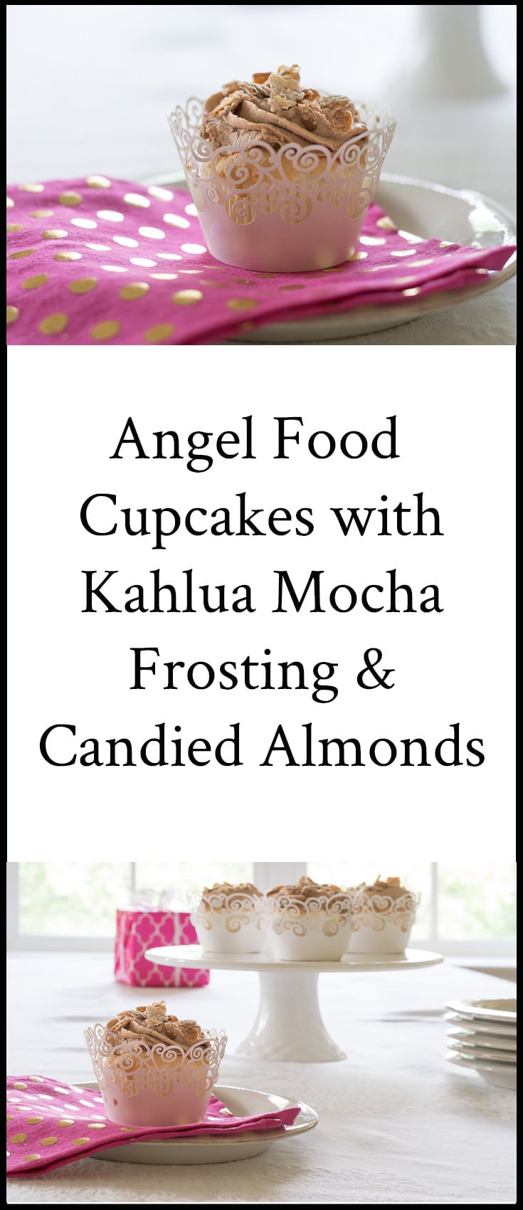 Do you love Angel Food Cake but not the hassle of making it? Well these Angel Food Cupcakes wit Kahlua Mocha Frosting and Candied Almonds are the dessert recipe you need. Perfect for entertaining or for everyday treats.