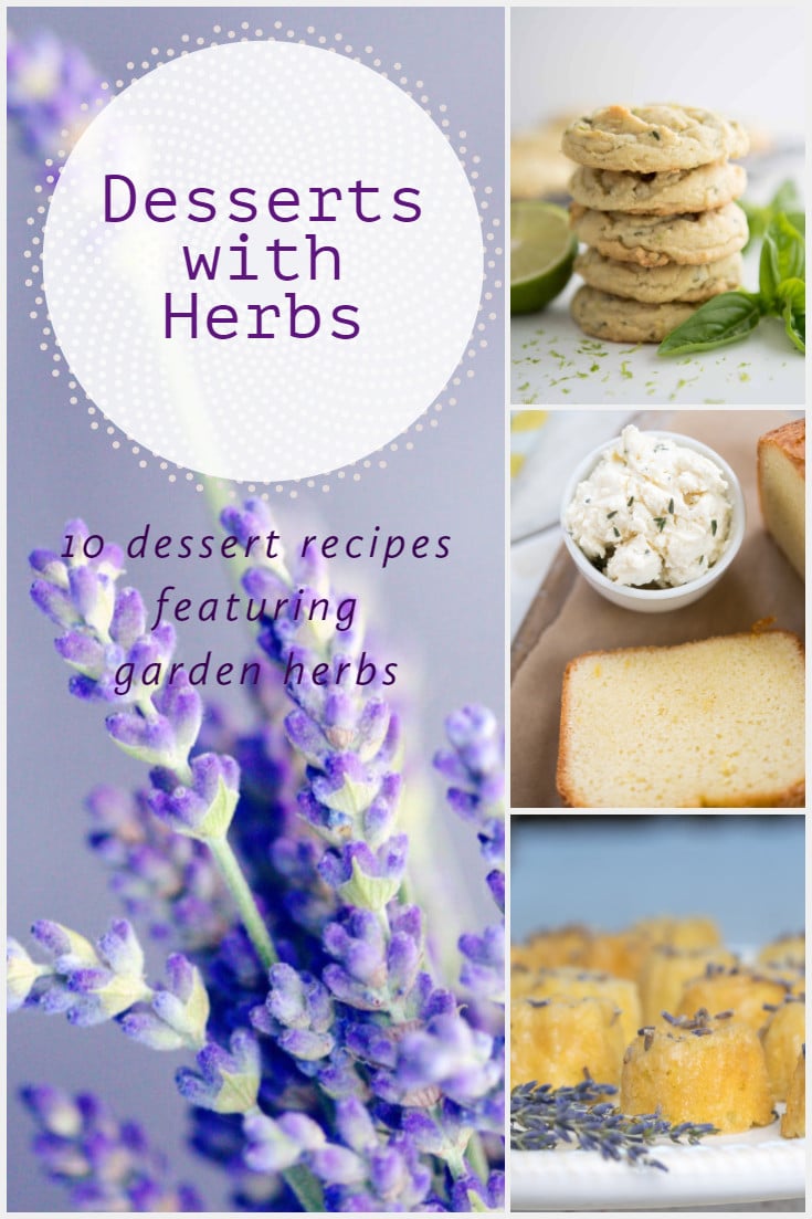 pin showing several recipes for desserts with herbs.