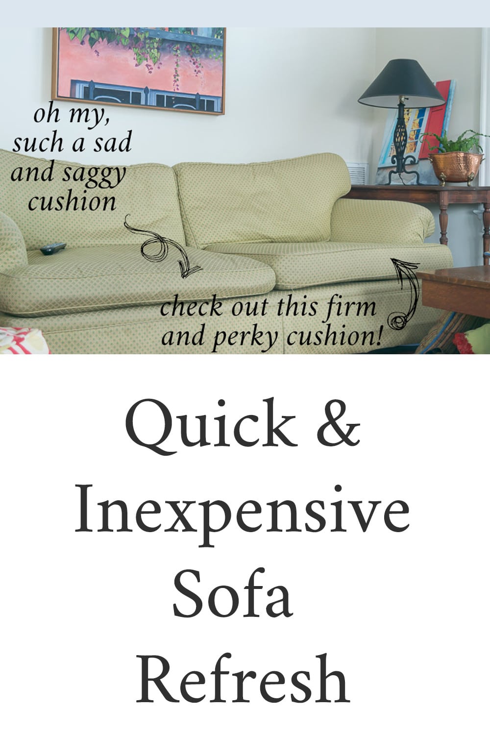 pin showing side by side comparison of sofa during inexpensive sofa refresh