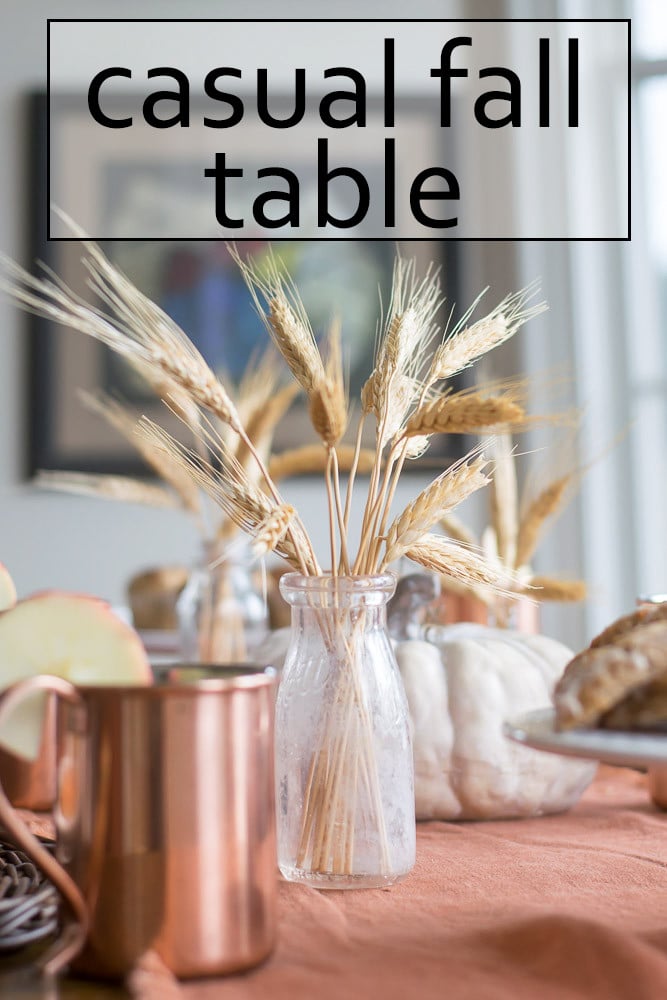 Casual Fall Table with vases of wheat