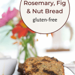 rosemary fig and nut bread