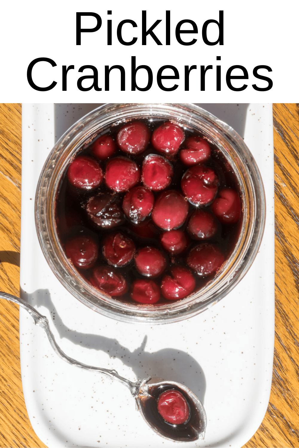 Spiced Pickled Cranberries Recipe · Nourish and Nestle