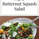 Pin showing overhead shot of Fig and Butternut Squash Salad