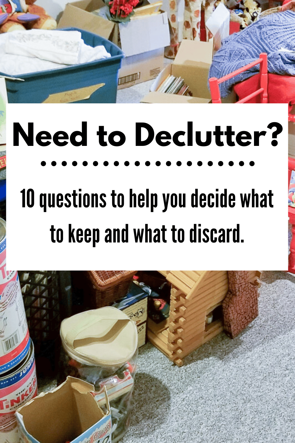 How To Declutter: 10 Questions To Ask Yourself · Nourish And Nestle