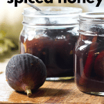 Whole Figs in Spiced Honey