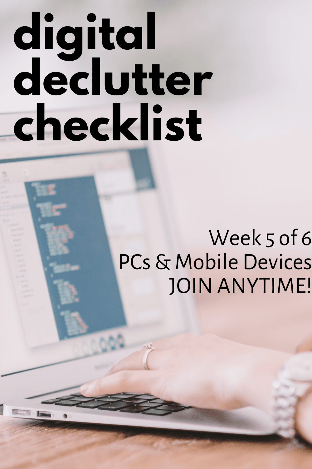 Digital Decluttering Checklist: PCs & mobile devices · Nourish and Nestle