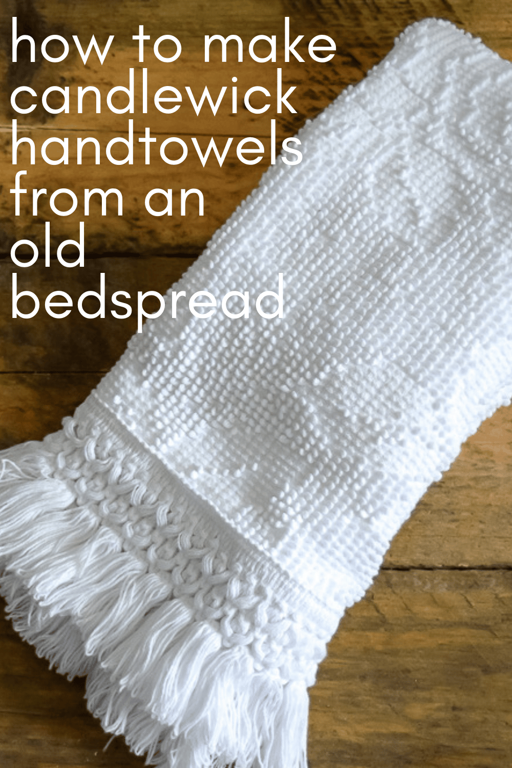 Candlewick Handtowel: a great upcycle project