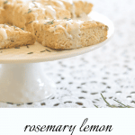 Rosemary Lemon Scones on Cake Plate