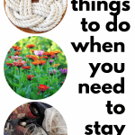 images of things to do when you have to stay at home