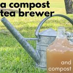 compost tea in front of watering can