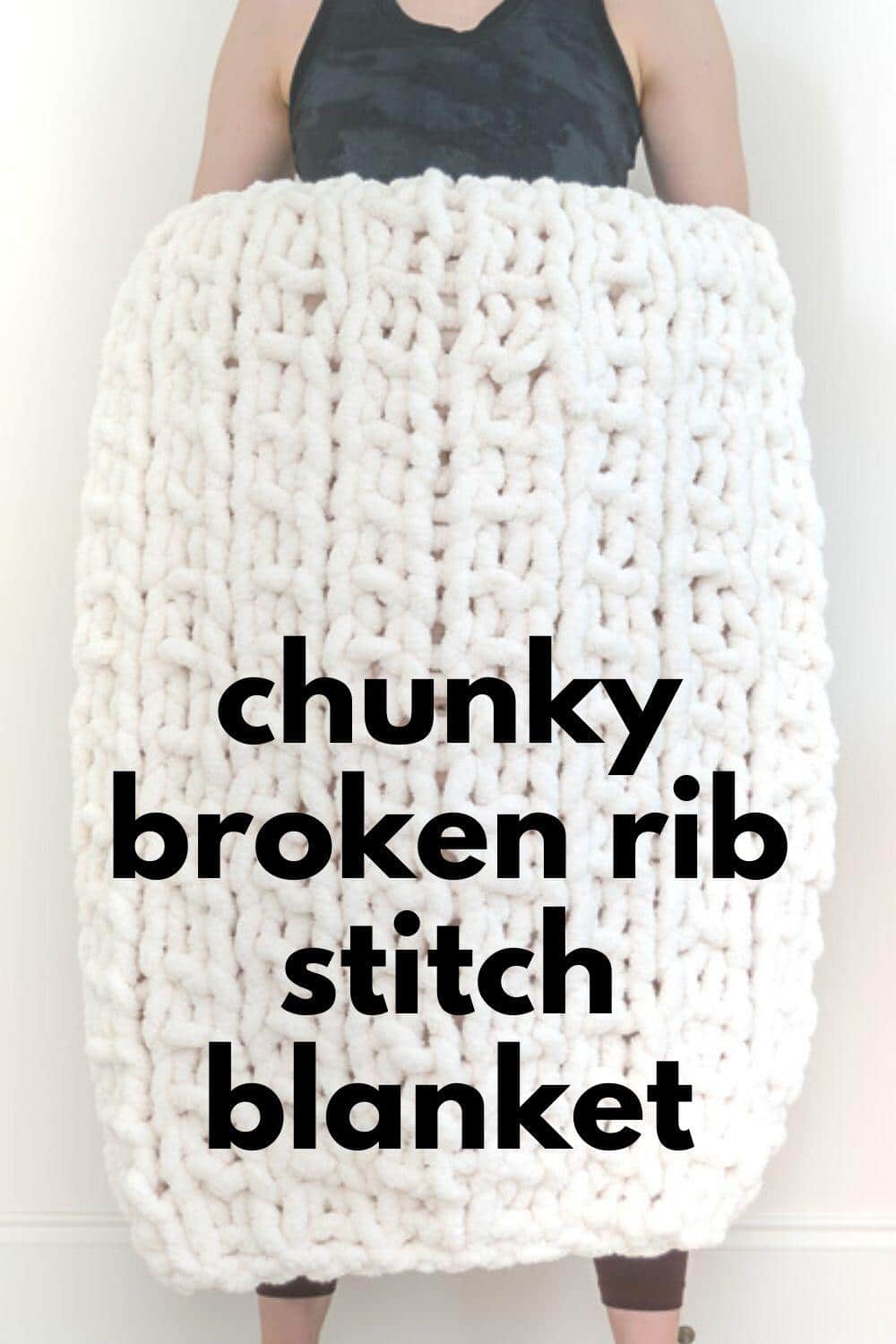 Chunky Knit Blanket Pattern with Broken Rib Stitch · Nourish and Nestle