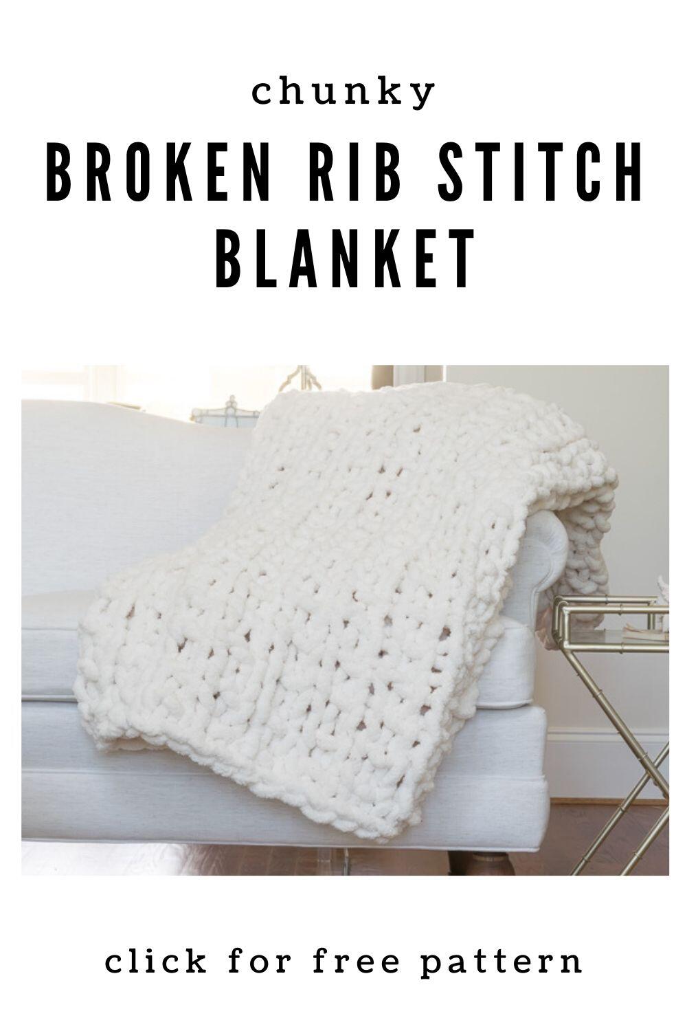Chunky Knit Blanket Pattern with Broken Rib Stitch · Nourish and Nestle