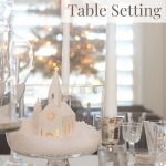 Image of Christmas Table setting with a Winter White Theme.