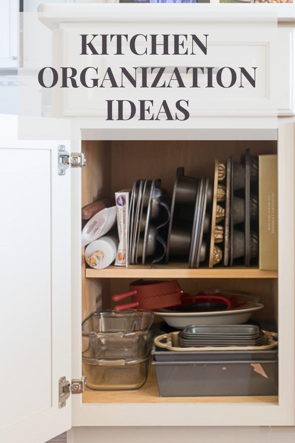 Kitchen Organization Tips and Ideas · Nourish and Nestle