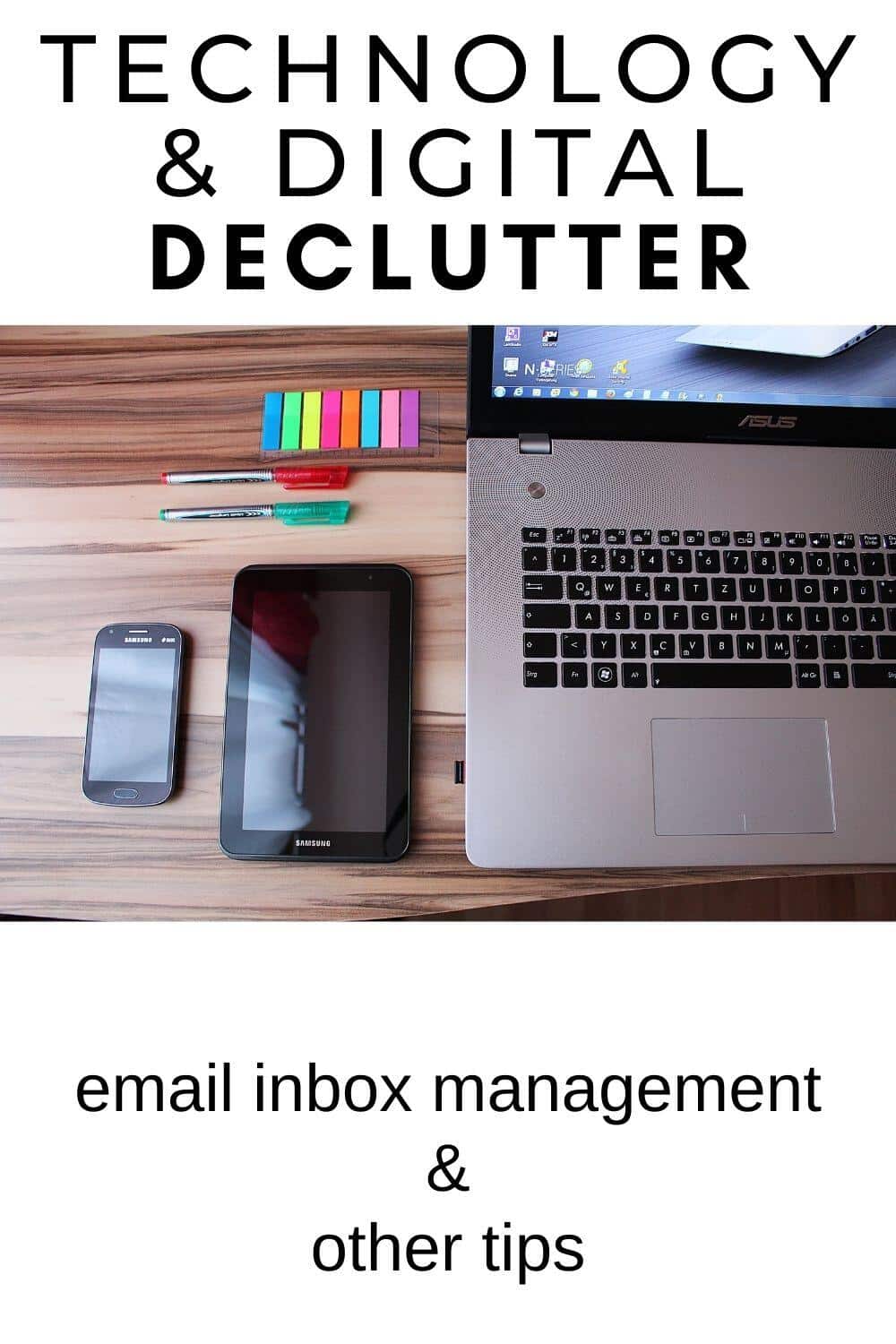 14 Helpful Tips for New Year Digital Decluttering
