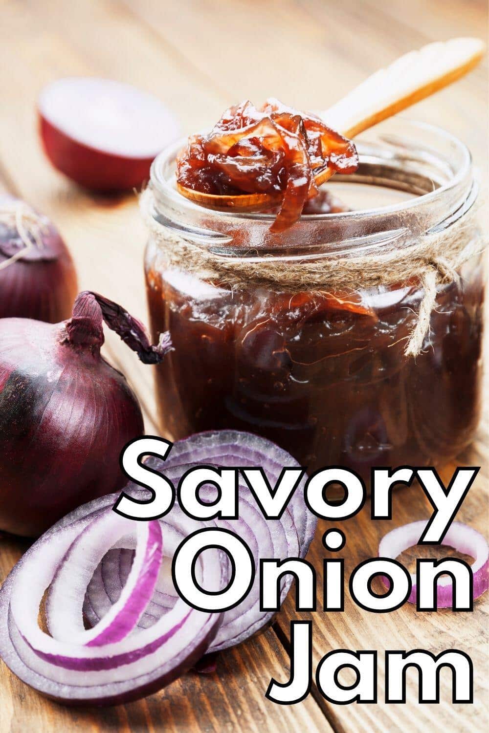 Savory Red Onion Jam Recipe · Nourish and Nestle