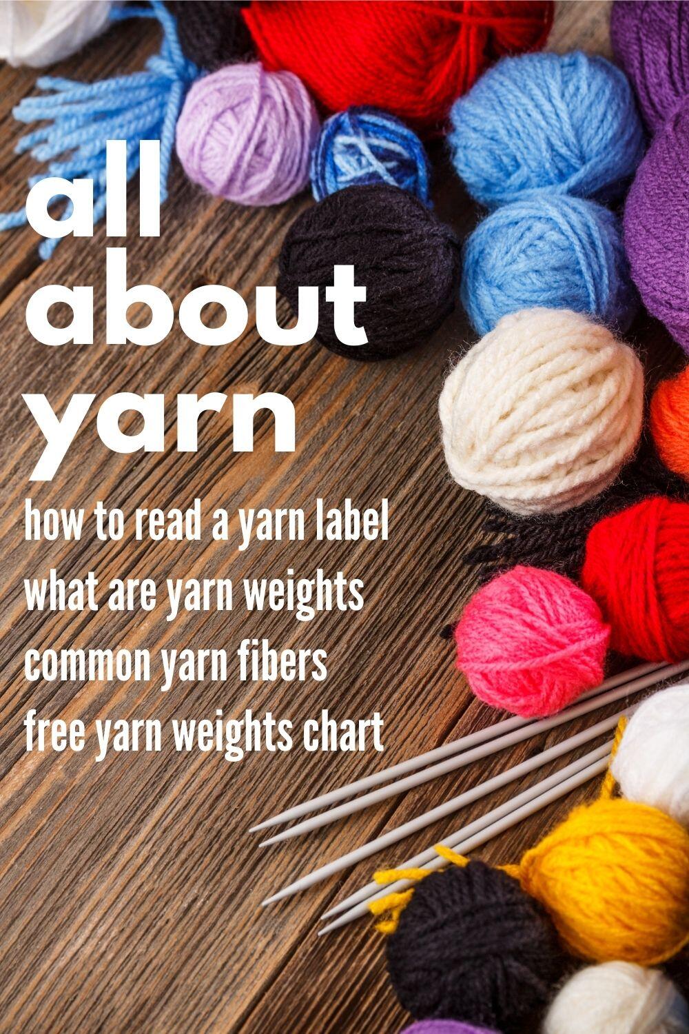 All About Yarn for Knitting & Crochet · Nourish and Nestle