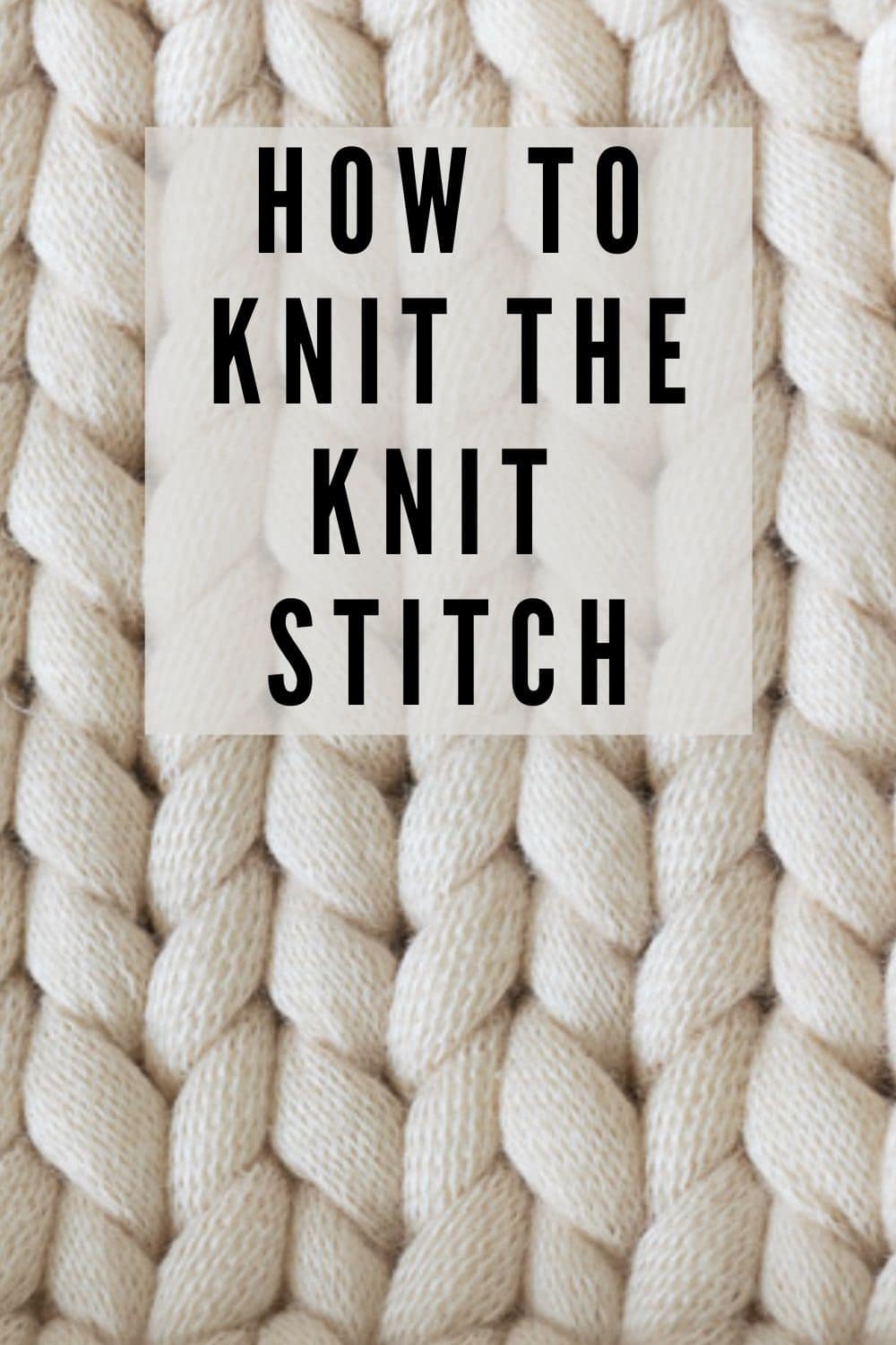 Knit Stitch: How To Knit Illustrated · Nourish and Nestle
