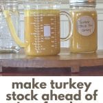Jar of Turkey Stock and Turkey Stock in Fat Separator.