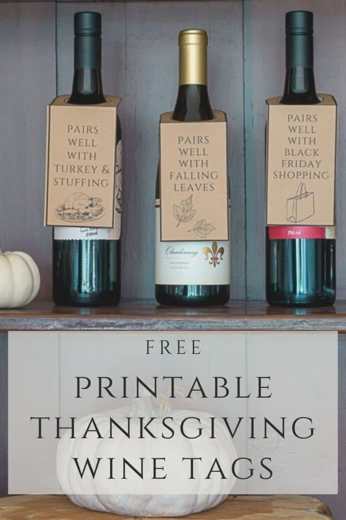 Printable Wine Tags for Thanksgiving.