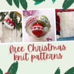 Knit Pillow, Knit Stocking and Knit Ornaments are 3 of the 12 Free Christmas Knitting Patterns shared.