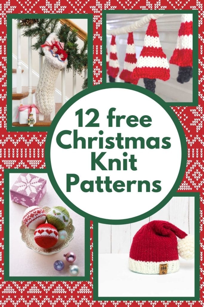 Knit Santa Hat, Knit Stocking, Knit Ornaments and Knit Christmas Tree Garland are 3 of the 42 Free Christmas Knitting Patterns shared.