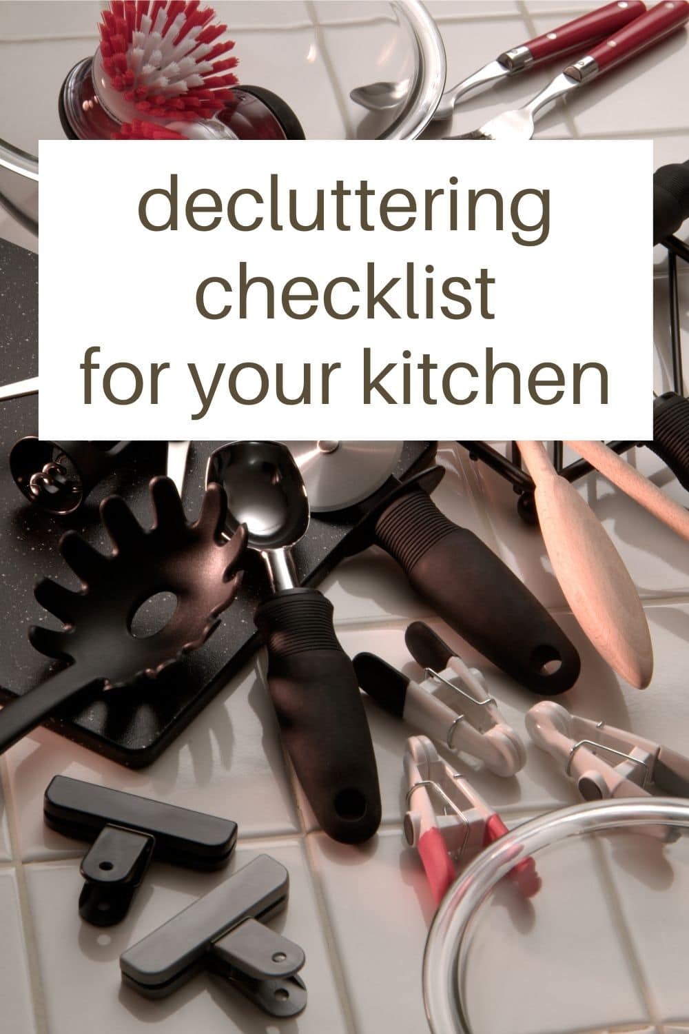 Declutter Checklist for Kitchen & Laundry Room · Nourish and Nestle