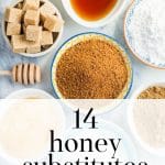 honey, brown sugar, white sugar and other bowls of honey substitutes