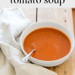 Bowl of healthy homemade tomato soup.