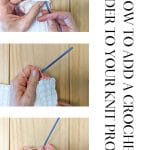 Three images showing how to add a crochet edge to a knitted piece.