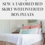 A made bed focusing on the DIY Bed Skirt.
