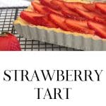 Closeup of sideview of Strawberry Tart