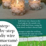 Three diy macramé wire votive holders on a book with an illustration of the instructions given.