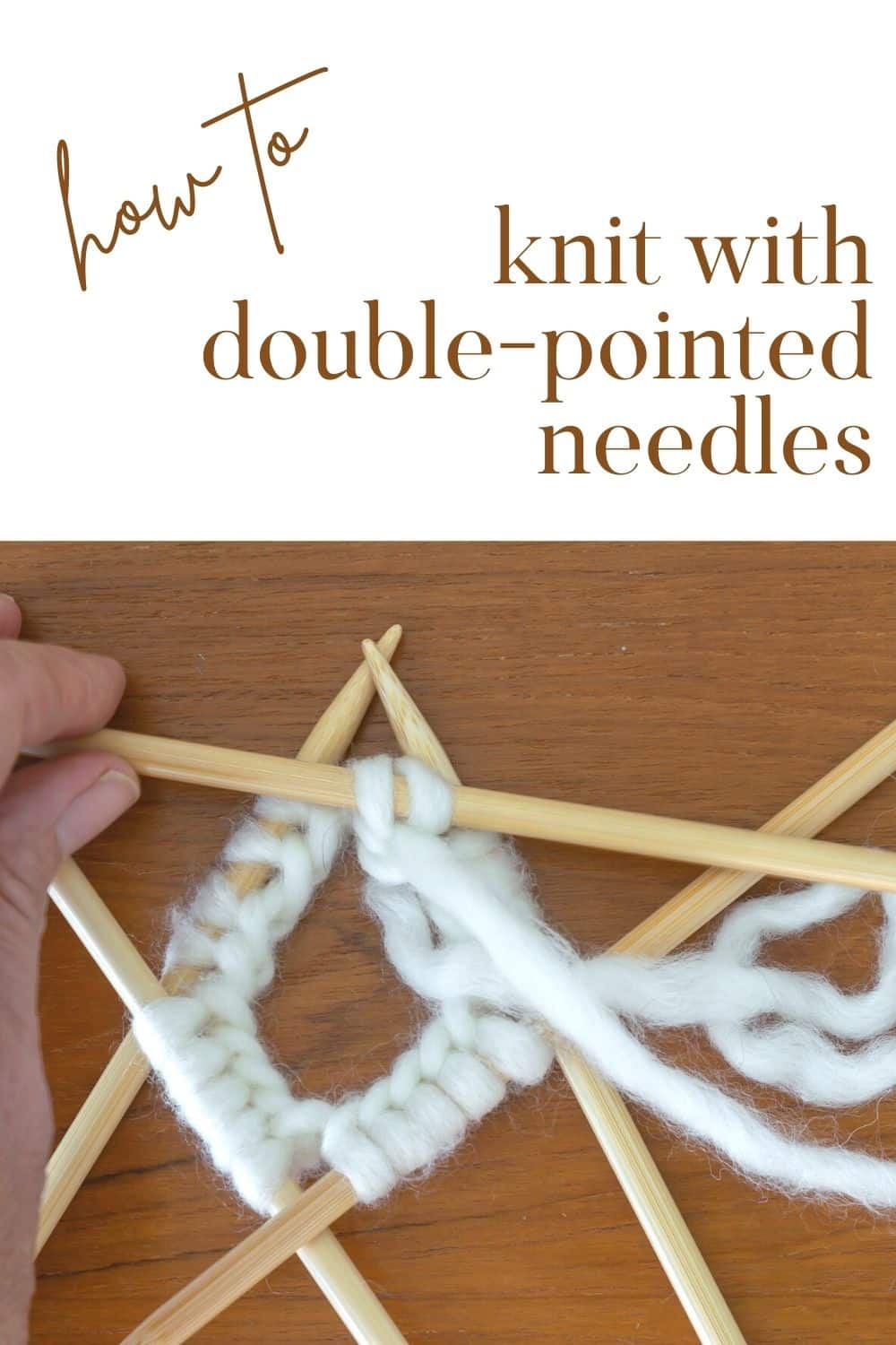 Knit in the Round with Double Pointed Needles · Nourish and Nestle