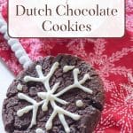 Pennsylvania Dutch Chocolate Cookie with red and white snowflake napkin.