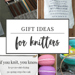 Image of knitting needle case, knit tote bag, knit pouch and little knit macaron are some of the gift ideas for knitters in this post.