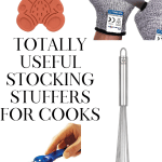 Slice proof gloves, jar opener, a whisk and brown sugar softeners are great gifts for cooks.