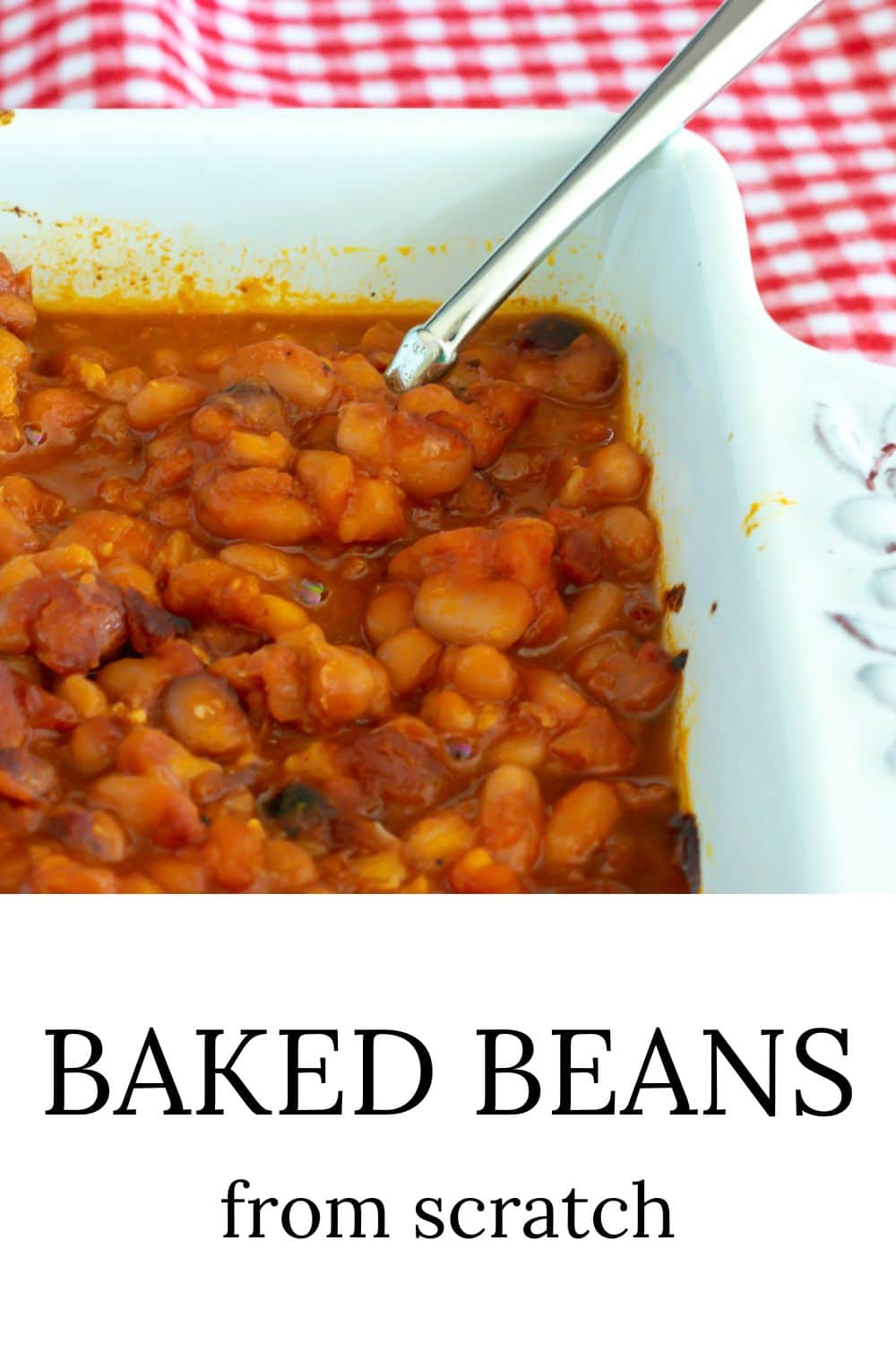 Baked Beans from Scratch · Nourish and Nestle