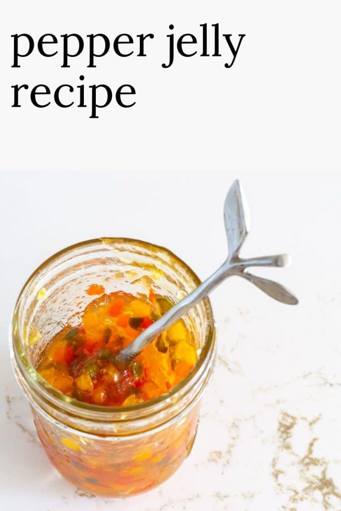 Pepper Jelly in a jar.