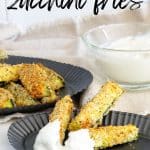 Air Fryer Zucchini Fries on plate with horseradish sauce.