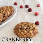 Cranberry Oatmeal Cookies on linen napkin.