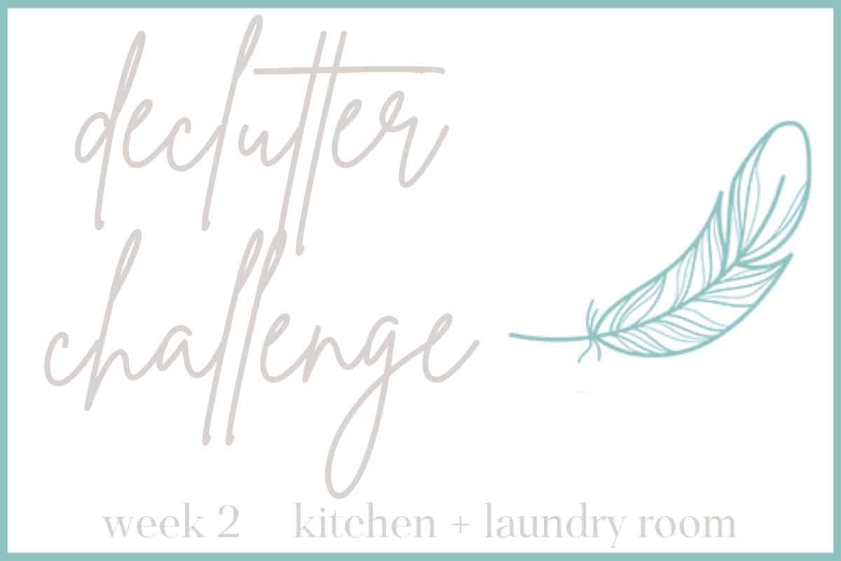 Declutter Checklist for Kitchen & Laundry Room
